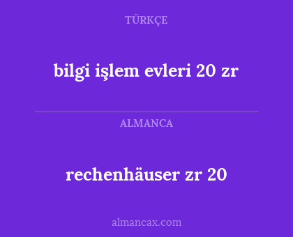 rechenhäuser zr 20 - bilgi işlem evleri 20 zr