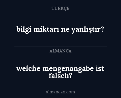 welche mengenangabe ist falsch? - bilgi miktarı ne yanlıştır?