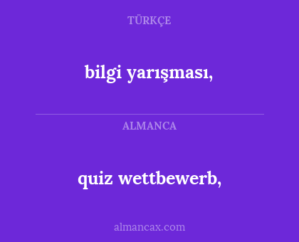 bilgi yarışması, - quiz wettbewerb,