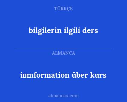 i̇mformation über kurs - bilgilerin ilgili ders
