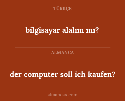 der computer soll ich kaufen? - bilgisayar alalım mı?