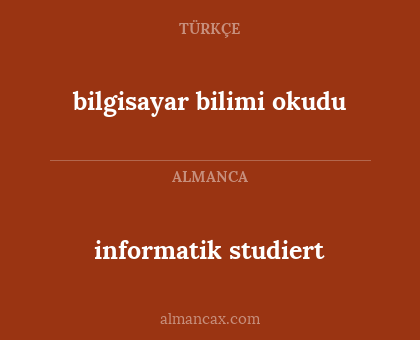 bilgisayar bilimi okudu - informatik studiert