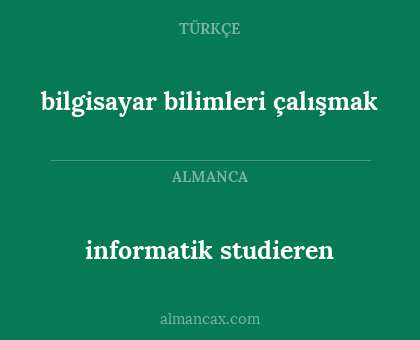 bilgisayar bilimleri çalışmak - informatik studieren