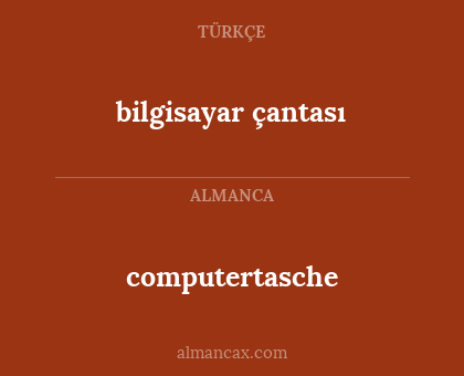 computertasche - bilgisayar çantası