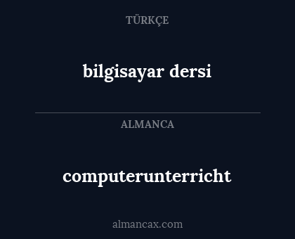computerunterricht - bilgisayar dersi