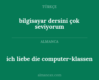 bilgisayar dersini çok seviyorum - ich liebe die computer-klassen
