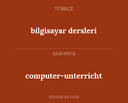 computer-unterricht - bilgisayar dersleri
