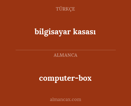 computer-box - bilgisayar kasası