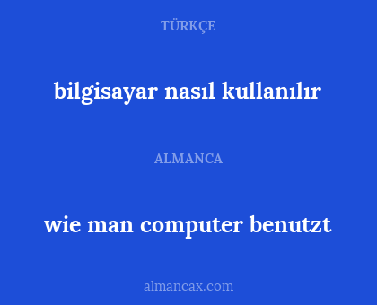 wie man computer benutzt - bilgisayar nasıl kullanılır