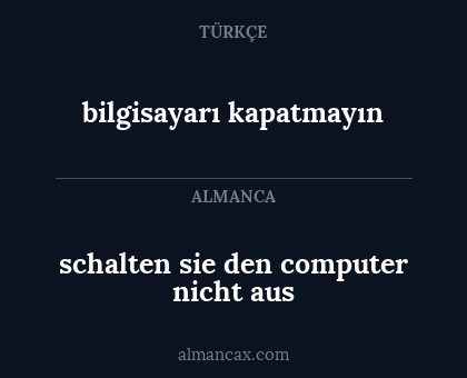 bilgisayarı kapatmayın - schalten sie den computer nicht aus