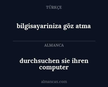 durchsuchen sie ihren computer - bilgisayariniza göz atma