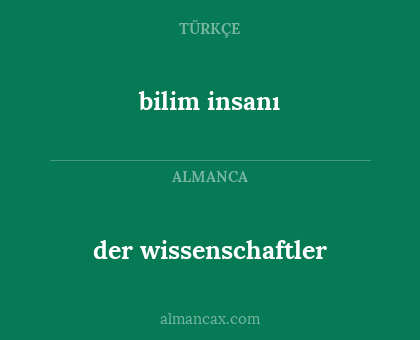 bilim insanı - der wissenschaftler