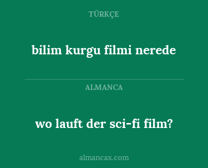 bilim kurgu filmi nerede - wo lauft der sci-fi film?
