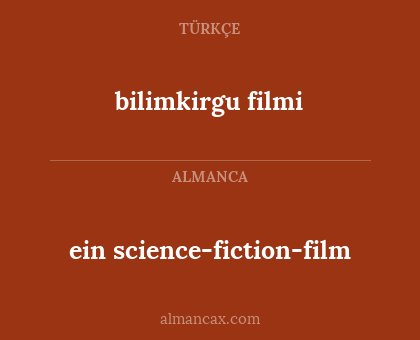 bilimkirgu filmi - ein science-fiction-film