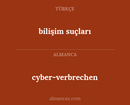 bilişim suçları - cyber-verbrechen
