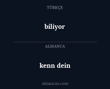 kenn dein - biliyor