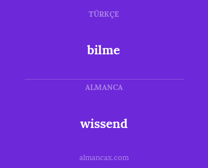 bilme - wissend