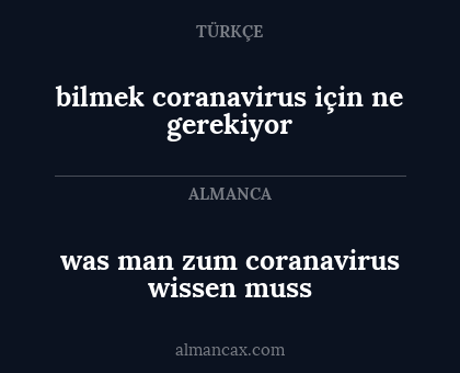 bilmek coranavirus için ne gerekiyor - was man zum coranavirus wissen muss
