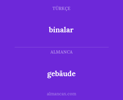 binalar - gebäude