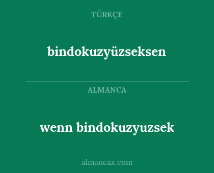 wenn bindokuzyuzsek - bindokuzyüzseksen