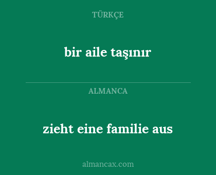 bir aile taşınır - zieht eine familie aus