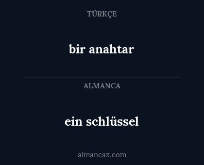 bir anahtar - ein schlüssel