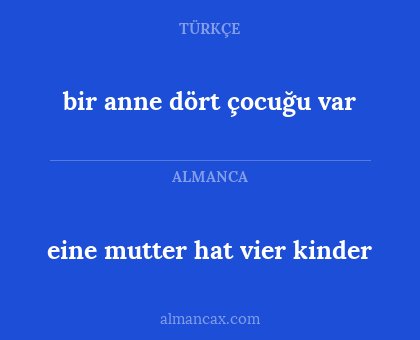 eine mutter hat vier kinder - bir anne dört çocuğu var