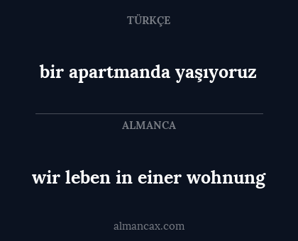 wir leben in einer wohnung - bir apartmanda yaşıyoruz
