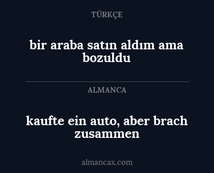 bir araba satın aldım ama bozuldu - kaufte ein auto, aber brach zusammen