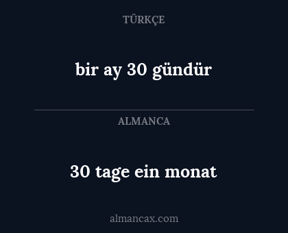 30 tage ein monat - bir ay 30 gündür