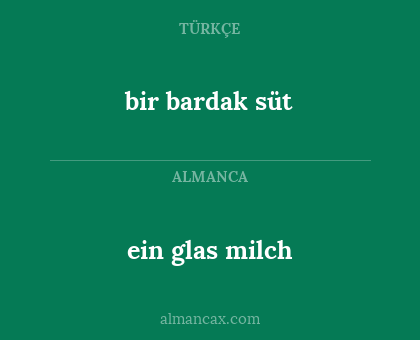 bir bardak süt - ein glas milch