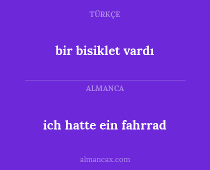 bir bisiklet vardı - ich hatte ein fahrrad