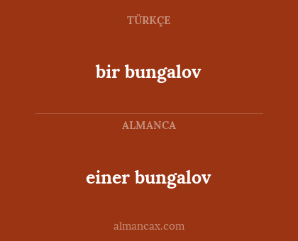 bir bungalov - einer bungalov