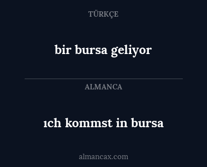 bir bursa geliyor - ıch kommst in bursa