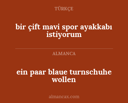 bir çift mavi spor ayakkabı istiyorum - ein paar blaue turnschuhe wollen