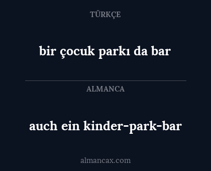 auch ein kinder-park-bar - bir çocuk parkı da bar