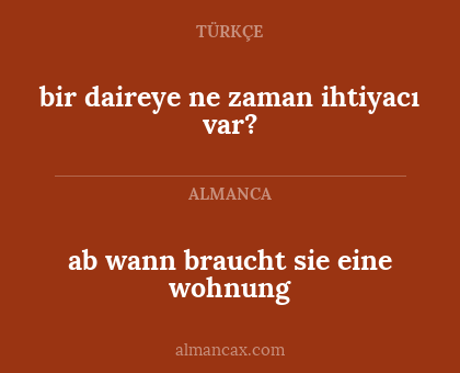 ab wann braucht sie eine wohnung - bir daireye ne zaman ihtiyacı var?