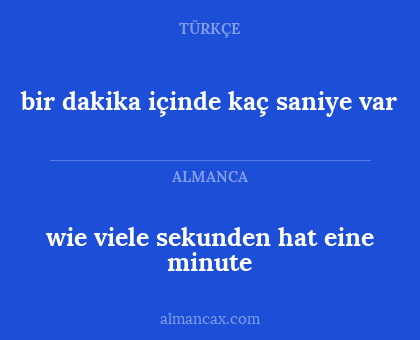 bir dakika içinde kaç saniye var - wie viele sekunden hat eine minute