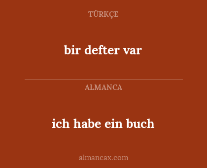 bir defter var - ich habe ein buch