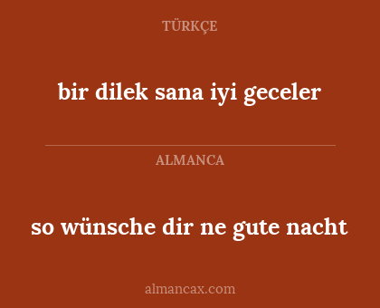 bir dilek sana iyi geceler - so wünsche dir ne gute nacht