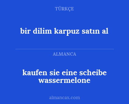 kaufen sie eine scheibe wassermelone - bir dilim karpuz satın al