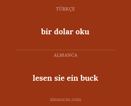 bir dolar oku - lesen sie ein buck