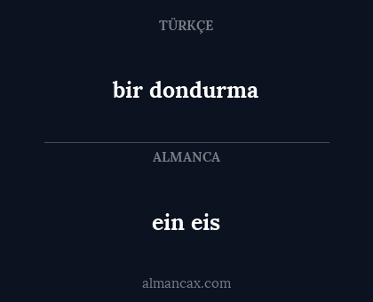ein eis - bir dondurma
