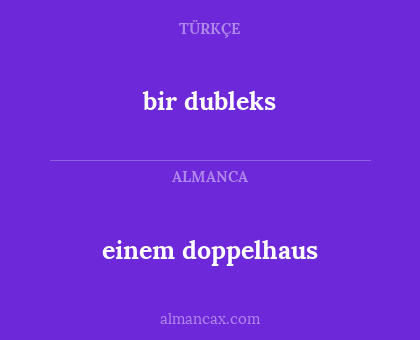 bir dubleks - einem doppelhaus