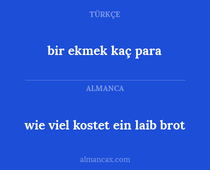 wie viel kostet ein laib brot - bir ekmek kaç para