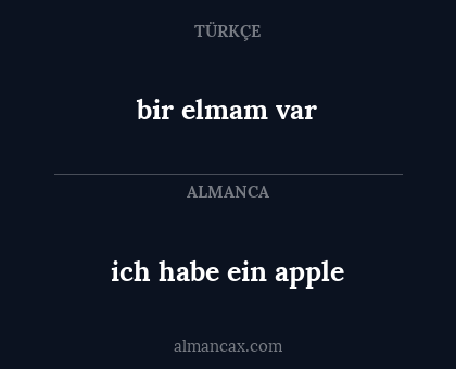 ich habe ein apple - bir elmam var