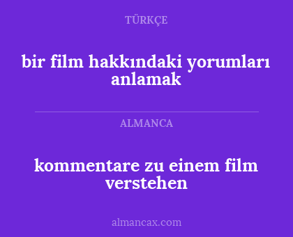 kommentare zu einem film verstehen - bir film hakkındaki yorumları anlamak