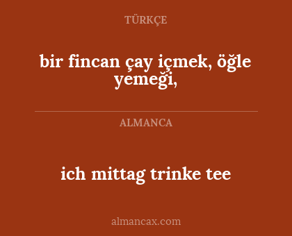 bir fincan çay içmek, öğle yemeği, - ich mittag trinke tee