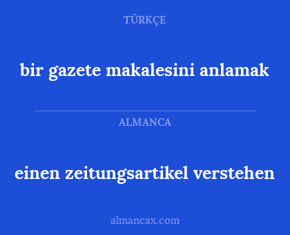 bir gazete makalesini anlamak - einen zeitungsartikel verstehen