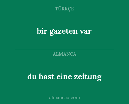 du hast eine zeitung - bir gazeten var